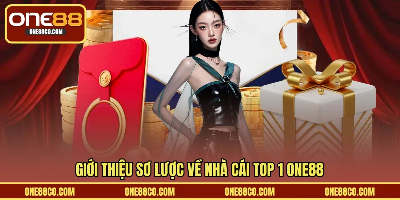 Giới thiệu tổng quan về ONE88